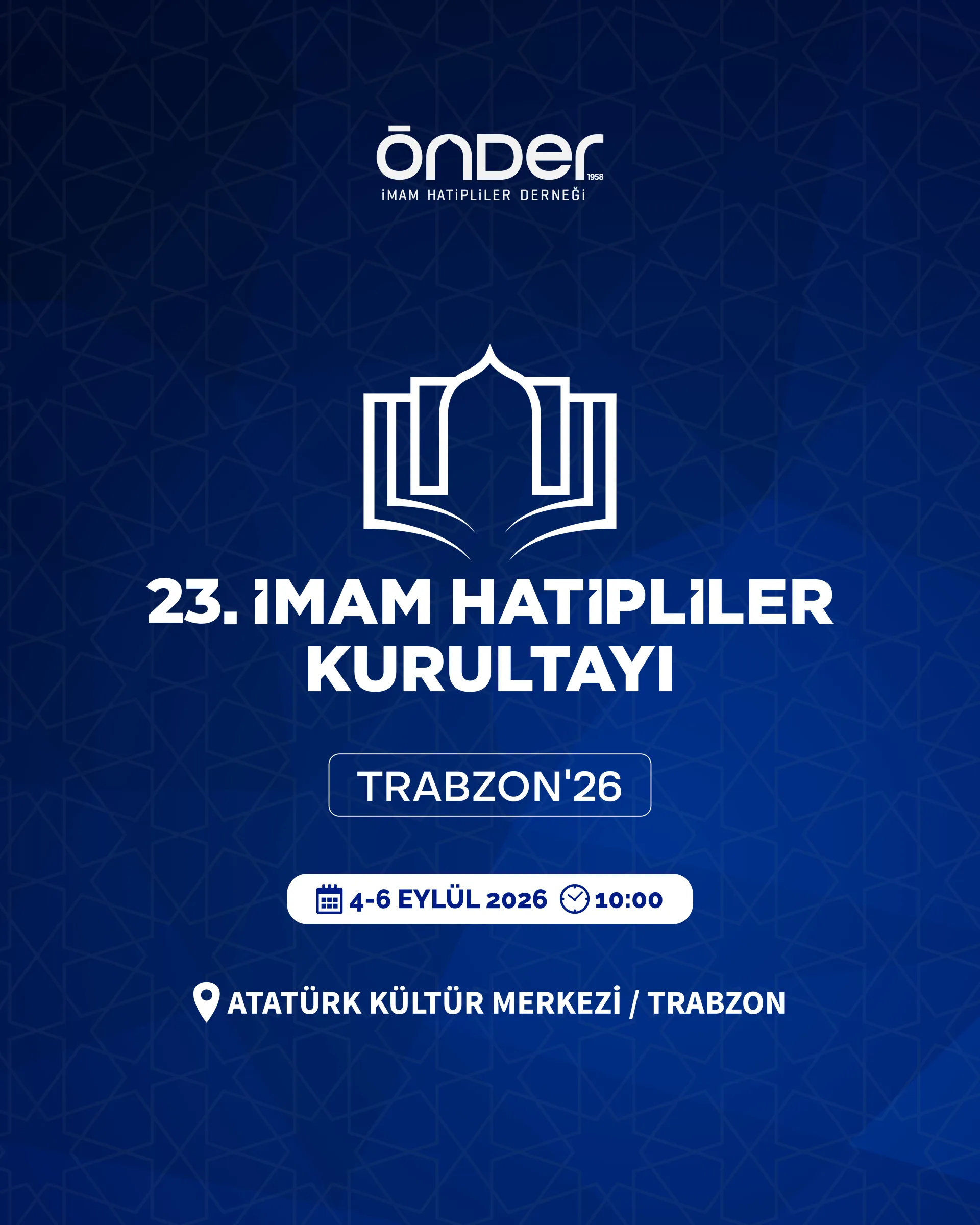 23. İMAM HATİPLİLER KURULTAYI TRABZON'DA GERÇEKLEŞTİRİLECEK